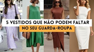 Descubra como 5 modelos de vestidos podem transformar seu guardaroupa [upl. by Sophie350]