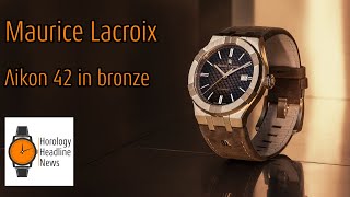 Premiere Maurice Lacroix Aikon 42 in Bronze [upl. by Enirehtak]