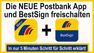 Neue Postbank App  BestSign App installieren aktiveren und freischalten  Anleitung [upl. by Arvy949]