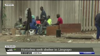 SA Weather  Homeless people seek shelter in Limpopo [upl. by Eusebio]