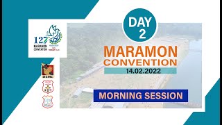 DAY 02  MORNING SESSION  127 MARAMON CONVENTION  14022022  DSMC MEDIA [upl. by Stuppy918]