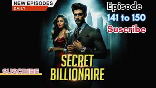 secretbillionaire episode 141 to 150 kukufm [upl. by Eemia628]