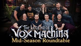 The Legend of Vox Machina MidSeason Roundtable  Season 3 Episodes 16 [upl. by Eberly234]