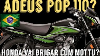 Adeus Pop 110 Honda registra moto para Brigar com a Mottu [upl. by Ransome108]