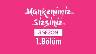 Mankenimiz Sizsiniz 3 Sezon 1Bölüm  28012022 [upl. by Burhans]