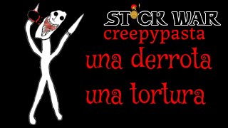 una derrota una torturastick war legacy creepypasta [upl. by Twedy]