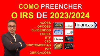 COMO PREENCHER IRS 2023 2024 DECLARAR INVESTIMENTOS 🚨😱 [upl. by Ynaiffit]