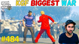 KGF BIGGEST POWERFUL WAR  CHAPTER 1 GTA 5  GTA5 GAMEPLAY 484 [upl. by Notterb]