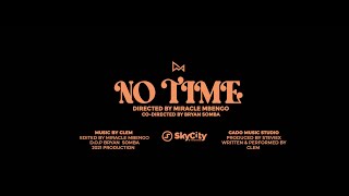 CLEM  No Time Directed by Miracle Mbengo [upl. by Bucky]