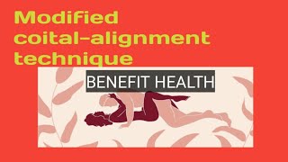 Modified Coital Alignment Technique [upl. by Ahsiena220]