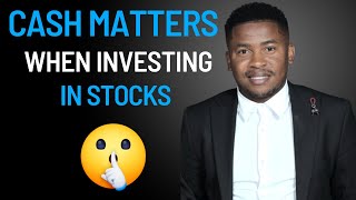 Here is why Cash matters when investing in Stocks [upl. by Anelec327]