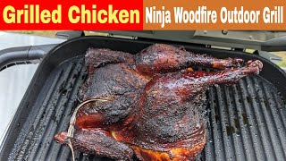 Grilled Smoked Whole Chicken Ninja Woodfire Outdoor Grill Recipe [upl. by Odrick535]