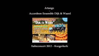 Artango  Accordeon Ensemble Dijk amp Waard [upl. by Tull]