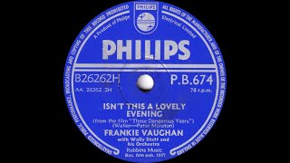 Frankie Vaughan  Isnt This A Lovely Evening [upl. by Nilyac]