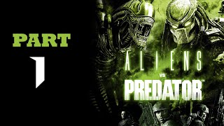 ALIEN VS PREDATOR Marine Campaign PC Gameplay Walkthrough Part 1  Rook [upl. by Annekcm]