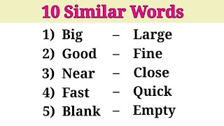 10 Similar Words in English  10 Synonyms Words in English [upl. by Lyrem994]