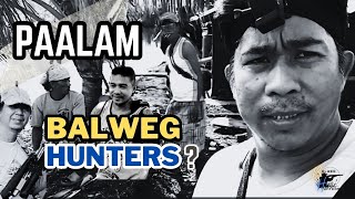 ANO ANG NANGYARI SA BALWEG HUNTERS  BALWEG HUNTERS UPDATE  TIKSAY TIPS  VLOG 13 [upl. by Warfield]