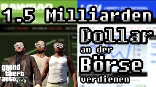 GTA 5 Tipps N Tricks  15 Milliarden Dollar An Der Börse Verdienen [upl. by Atiruam]