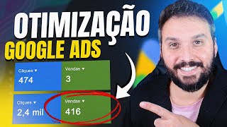 Como Otimizar Campanha no Google Ads para Vender Mais [upl. by Nywra]