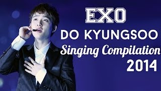 EXO Do Kyungsoo Singing Compilation [upl. by Klockau996]