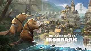 E4 Adventures of Ironbark TIMBERBORN [upl. by Morra]