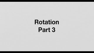 Rotation P3 [upl. by Wolfy]