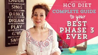 Phase 3  hCG Diet  the BEST Way [upl. by Coit]