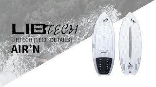 Lib Tech AirN Wakesurf Board Overview [upl. by Dagley]