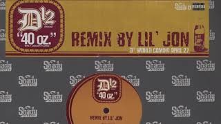 D12  40 Oz Lil Jon Remix Vinyl Rip  2004 Shady Records [upl. by Vincentia]