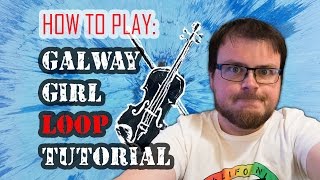 Ed Sheeran Galway Girl Loop Tutorial [upl. by Bueschel805]