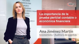 La importancia de la prueba pericial contable o económico financiera [upl. by Elrod]