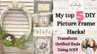 5 DIY Picture Frame Hacks using IOD  Thrift Flips  French Country Decor  Budget Friendly [upl. by Olivero]