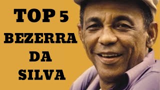 TOP 5 BEZERRA DA SILVA  Partido Alto  O Melhor Do Samba  Saudades Daquele Tempo [upl. by Gairc]