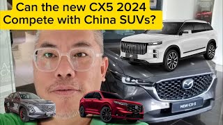 Can the new CX5 survive the onslaught of China SUVs [upl. by Adnwahsar]