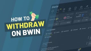 How To Withdraw Winnings From Bwin and Check Your Bets [upl. by Hillyer]