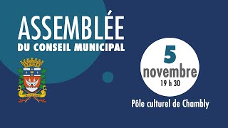 Assemblée du conseil municipal Ville de Chambly du 5 novembre 2024 [upl. by Nidnal871]