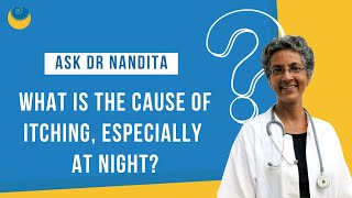 What is the cause of itching especially at night  Ask Dr Nandita Shah [upl. by Heida]