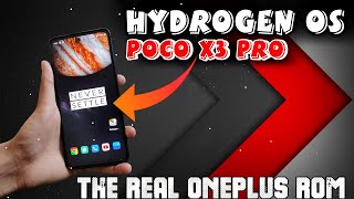 BEST ONEPLUS ROM FOR POCO X3 PRO 🔥 HYDROGEN OS PORT  90FPS SMOOTH GAMING  BETTER THAN OXYGEN OS 😍 [upl. by Adest321]