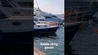 Kybele viking gemisi [upl. by Hake]