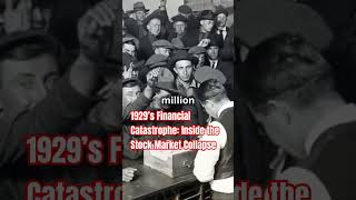 1929’s Financial Catastrophe Inside the Stock Market Collapse” [upl. by Simsar662]