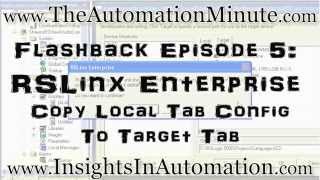 RSLinx Enterprise Copy Local Tab to Target [upl. by Benzel]