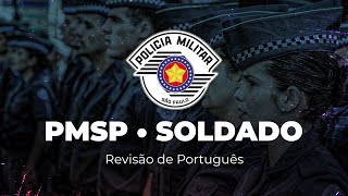 Revisão PMSP Soldado 2024  Português  ProMilitares [upl. by Adnil]