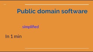 PUBLIC DOMAIN SOFTWARE PD explained [upl. by Burn]