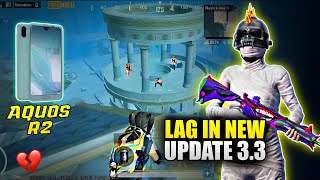 Aquos R2 Lag New Update 33  Lag🥺  R2 pubg Test 2024 [upl. by Akehsyt]