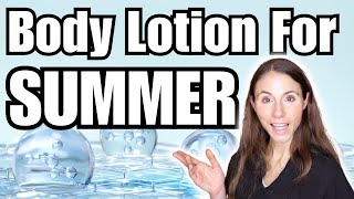 BEST Body Lotions For Summer 2024  Dermatologist Recommended [upl. by Lamson]