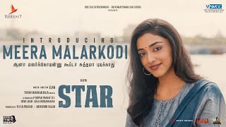 STAR  Preity Mukhundhan As Meera Malarkodi  Kavin  Elan  Yuvan Shankar Raja  Aaditi Pohankar [upl. by Bonita]