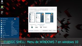 Clasic shell Poner menu de inicio WINDOWS 7 en windows 10 2016 [upl. by Cowan]