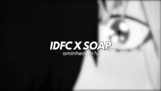 blackbear amp melanie martinez  IDFC x soap full lenght edition 𝒔𝒍𝒐𝒘𝒆𝒅  𝒓𝒆𝒗𝒆𝒓𝒃 [upl. by Aivatra]