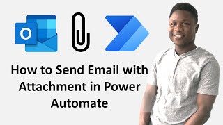 How to Send Email with Attachment in Power Automate [upl. by Linell11]