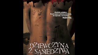 Jack Ketchum  Dziewczyna Z Sąsiedztwa  Audiobook PL [upl. by Woodrow]